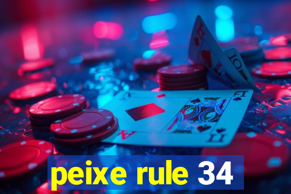 peixe rule 34