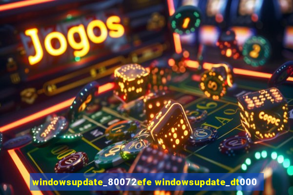 windowsupdate_80072efe windowsupdate_dt000