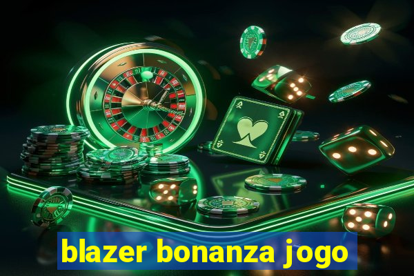 blazer bonanza jogo