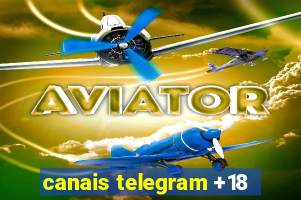canais telegram +18