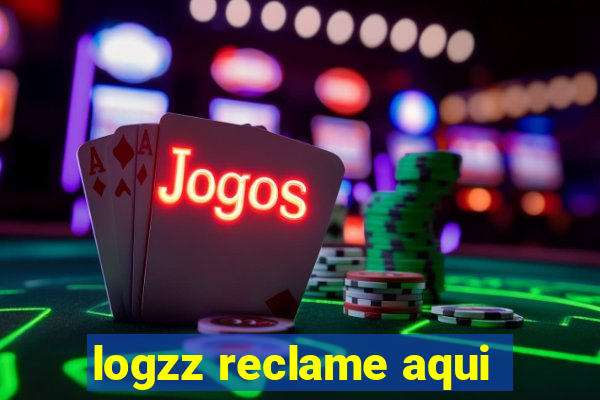logzz reclame aqui