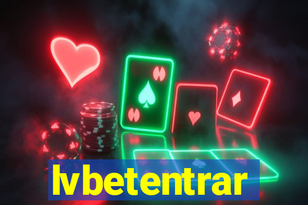 lvbetentrar