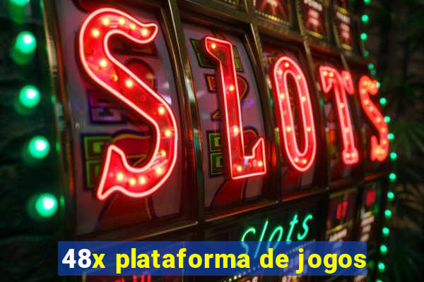 48x plataforma de jogos