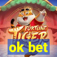 ok bet