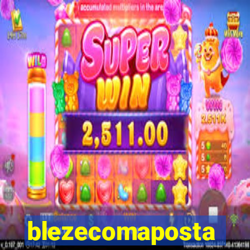 blezecomaposta