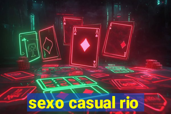 sexo casual rio