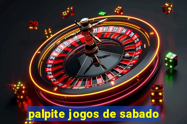 palpite jogos de sabado