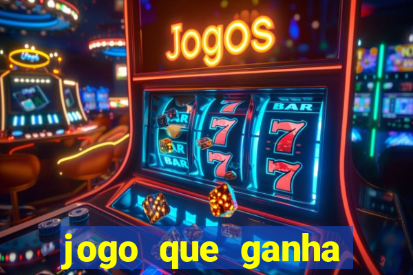 jogo que ganha dinheiro sem investir