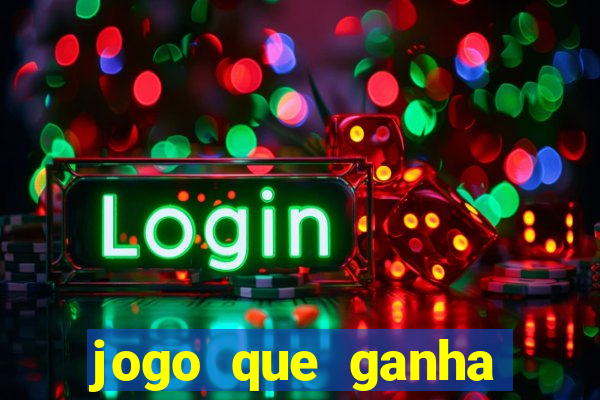 jogo que ganha dinheiro sem investir