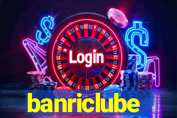 banriclube