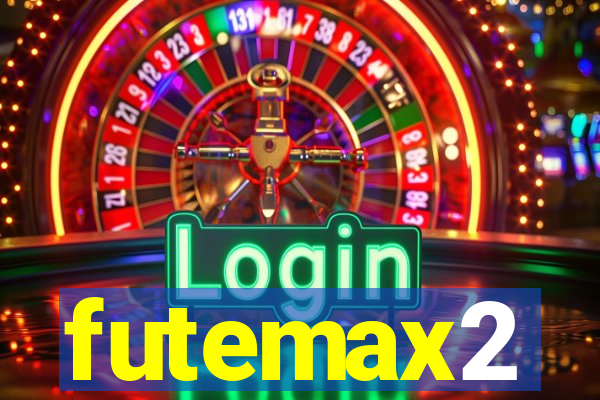 futemax2