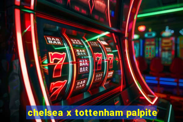 chelsea x tottenham palpite