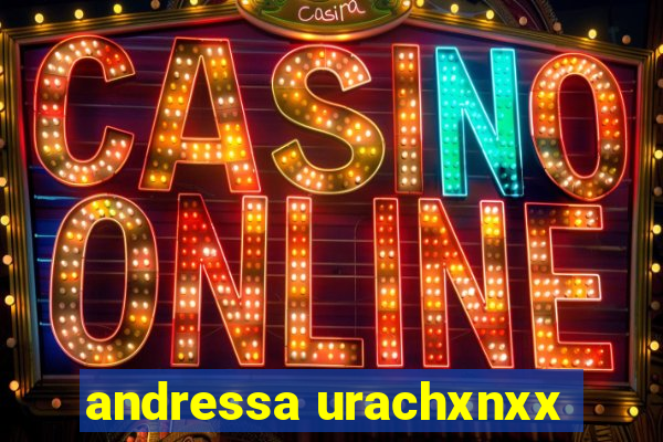 andressa urachxnxx