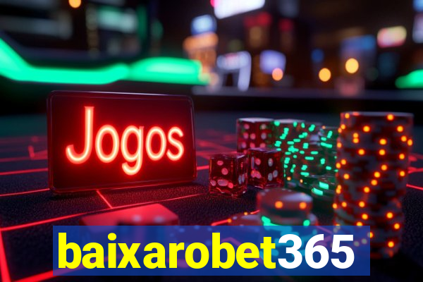 baixarobet365