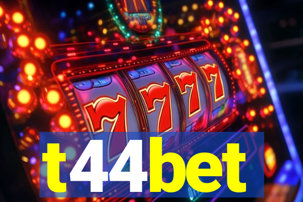 t44bet