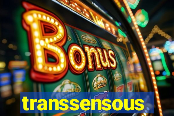 transsensous