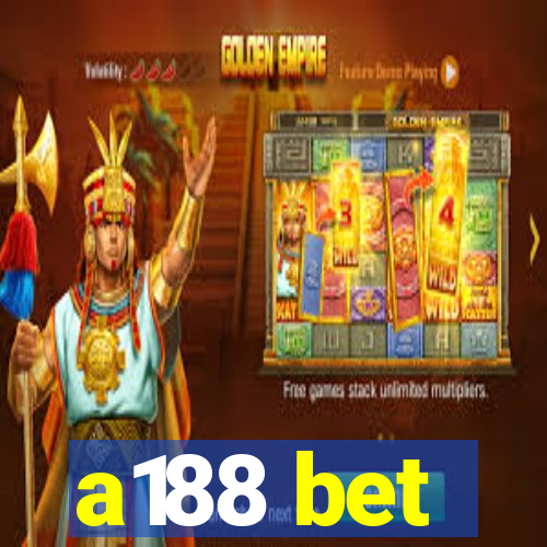 a188 bet