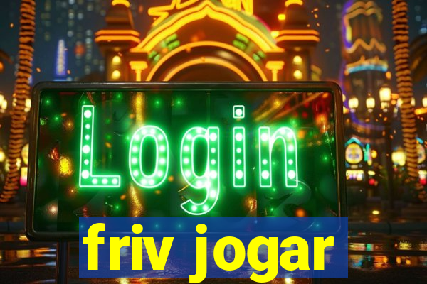 friv jogar