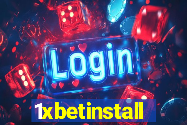 1xbetinstall