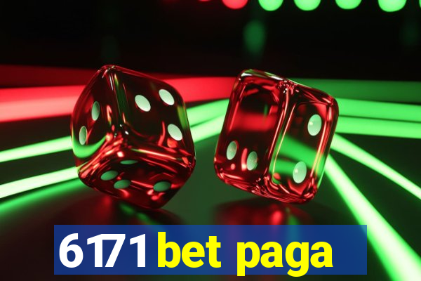 6171 bet paga