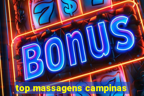 top massagens campinas