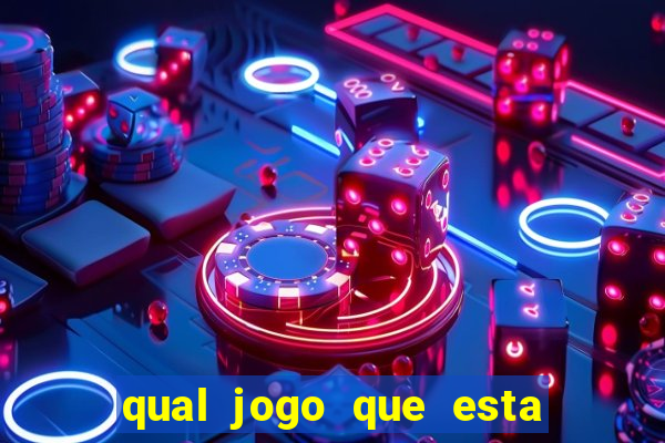 qual jogo que esta pagando agora