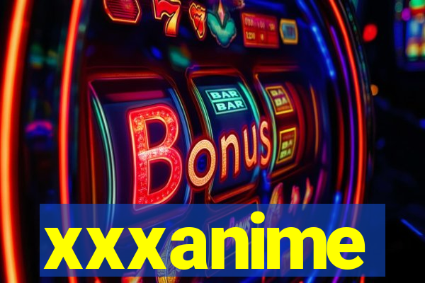 xxxanime