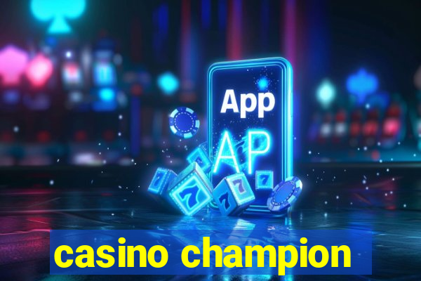 casino champion