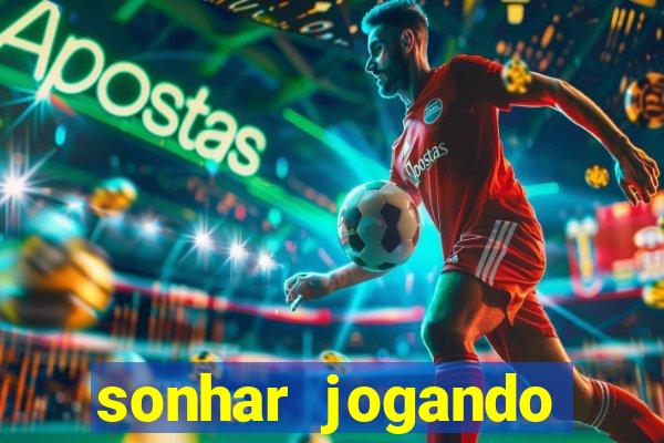 sonhar jogando futebol sendo goleiro