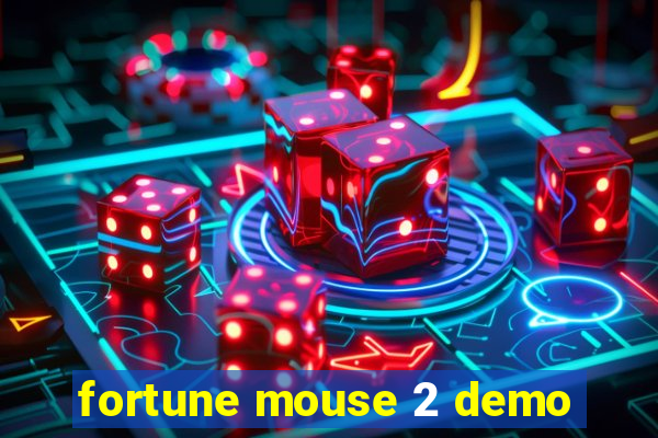 fortune mouse 2 demo