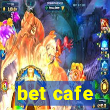 bet cafe