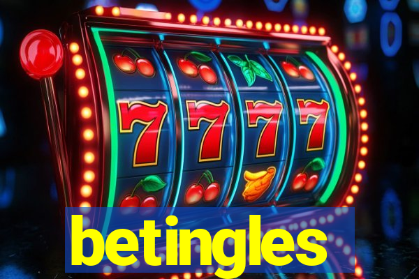 betingles