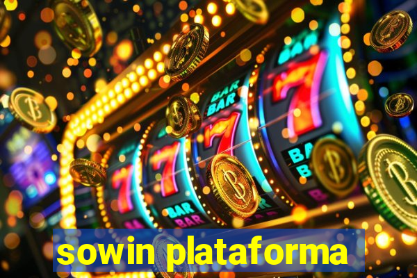 sowin plataforma