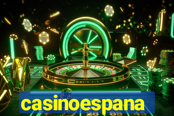 casinoespana