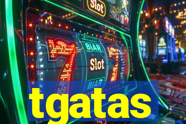 tgatas