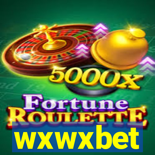 wxwxbet