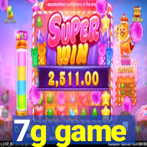 7g game