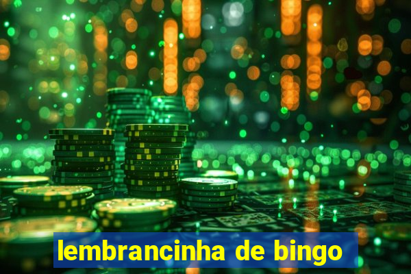 lembrancinha de bingo