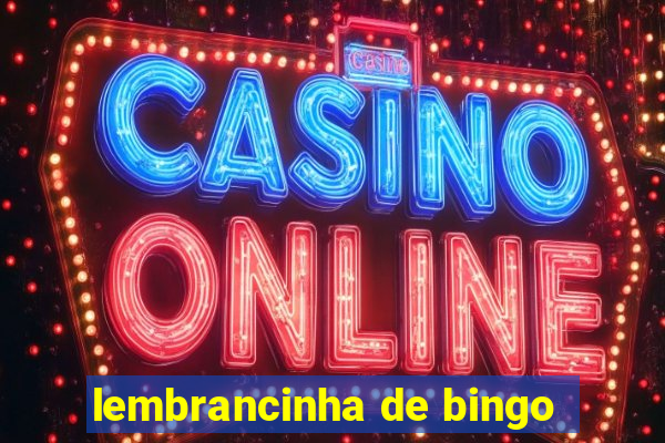 lembrancinha de bingo
