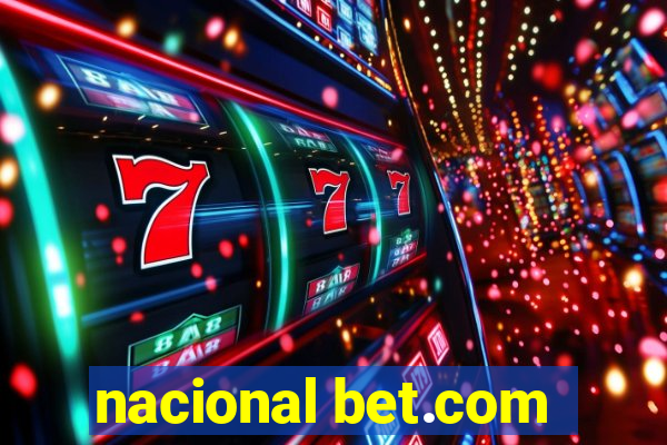 nacional bet.com