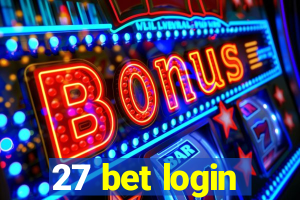 27 bet login