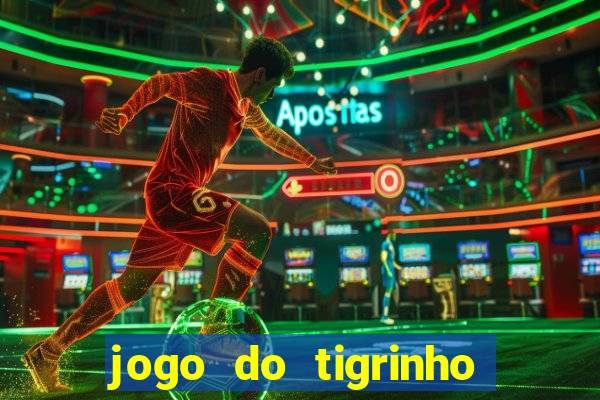 jogo do tigrinho em casa chinesa