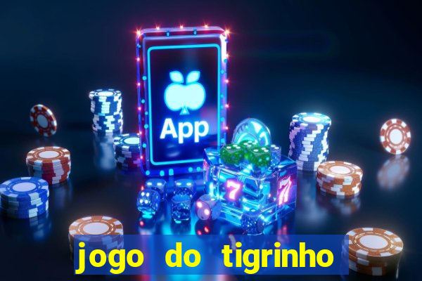 jogo do tigrinho em casa chinesa
