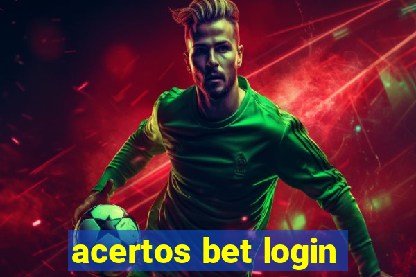 acertos bet login