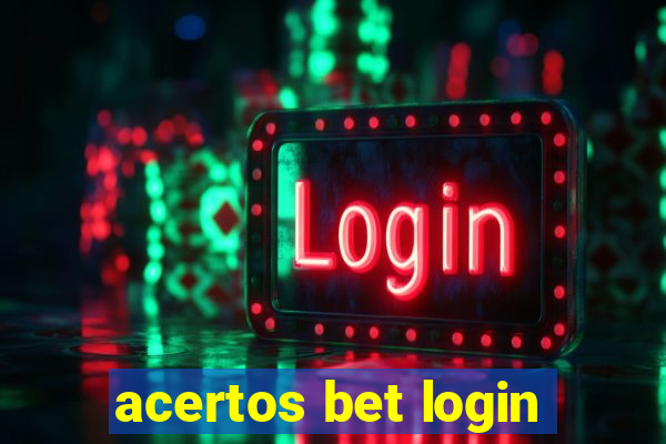 acertos bet login