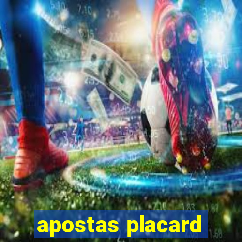 apostas placard