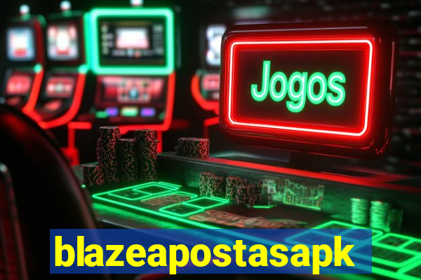 blazeapostasapk