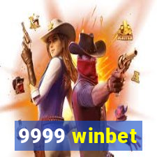 9999 winbet