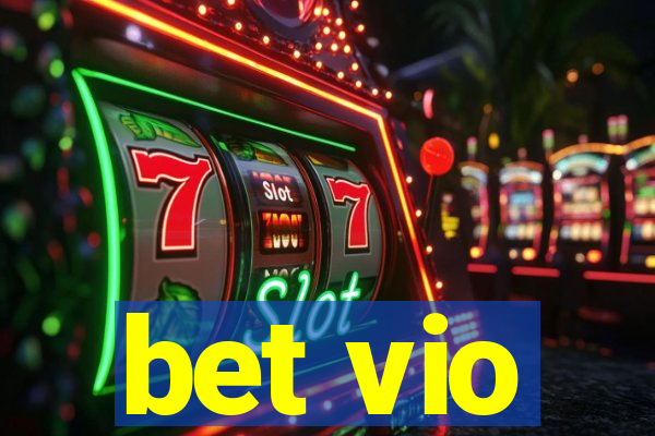 bet vio