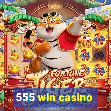 555 win casino